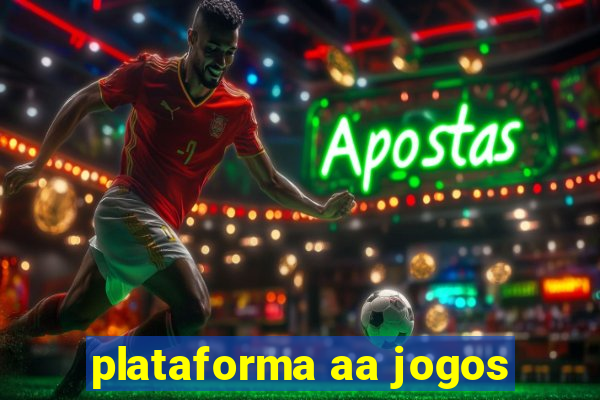 plataforma aa jogos